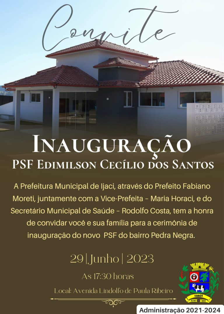 Prefeitura de Ijaci inaugura hoje o novo PSF no bairro da Pedra Negra